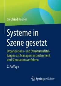 Cover image: Systeme in Szene gesetzt 2nd edition 9783658187378