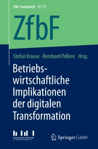 Cover image: Betriebswirtschaftliche Implikationen der digitalen Transformation 9783658187507