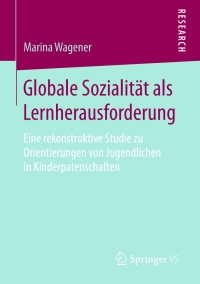 Cover image: Globale Sozialität als Lernherausforderung 9783658188214