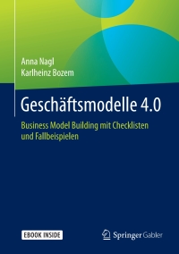 Cover image: Geschäftsmodelle 4.0 9783658188412