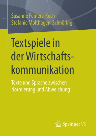 Immagine di copertina: Textspiele in der Wirtschaftskommunikation 9783658188986