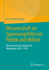Omslagafbeelding: Wissenschaft im Spannungsfeld von Politik und Militär 9783658189105