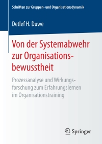 Cover image: Von der Systemabwehr zur Organisationsbewusstheit 9783658189563