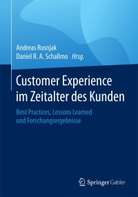 Cover image: Customer Experience im Zeitalter des Kunden 9783658189600