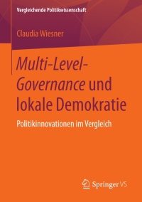 Immagine di copertina: Multi-Level-Governance und lokale Demokratie 9783658189761