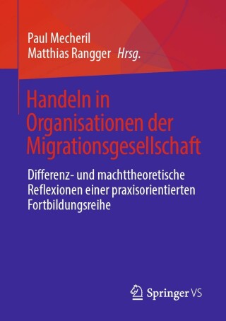 Cover image: Handeln in Organisationen der Migrationsgesellschaft 9783658189990