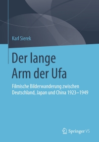 Immagine di copertina: Der lange Arm der Ufa 9783658190378
