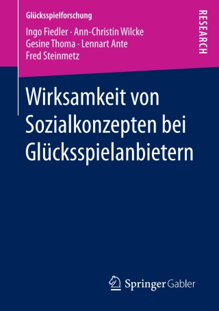 صورة الغلاف: Wirksamkeit von Sozialkonzepten bei Glücksspielanbietern 9783658190743