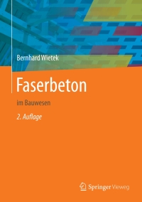 Cover image: Faserbeton 2nd edition 9783658190781