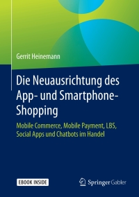 Cover image: Die Neuausrichtung des App- und Smartphone-Shopping 9783658191344