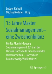 Omslagafbeelding: 15 Jahre Master Sozialmanagement – eine Zwischenbilanz 9783658191559