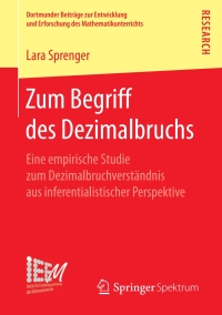 Imagen de portada: Zum Begriff des Dezimalbruchs 9783658191597
