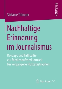 Cover image: Nachhaltige Erinnerung im Journalismus 9783658191634