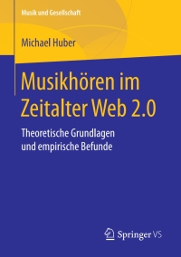 Imagen de portada: Musikhören im Zeitalter Web 2.0 9783658191993