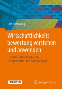 Immagine di copertina: Wirtschaftlichkeitsbewertung verstehen und anwenden 9783658192150