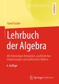 Titelbild: Lehrbuch der Algebra 4th edition 9783658192174