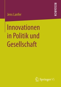 Cover image: Innovationen in Politik und Gesellschaft 9783658192563