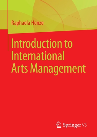 Imagen de portada: Introduction to International Arts Management 9783658192730
