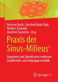 表紙画像: Praxis der Sinus-Milieus® 9783658193348
