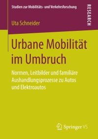 Immagine di copertina: Urbane Mobilität im Umbruch 9783658193485