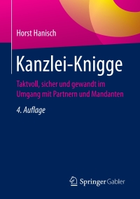 صورة الغلاف: Kanzlei-Knigge 4th edition 9783658193539