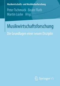 Imagen de portada: Musikwirtschaftsforschung 9783658193980