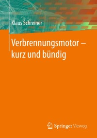 Immagine di copertina: Verbrennungsmotor ‒ kurz und bündig 9783658194253