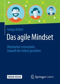 Cover image: Das agile Mindset 9783658194468