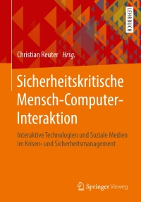 Cover image: Sicherheitskritische Mensch-Computer-Interaktion 9783658195229