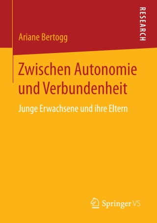 Cover image: Zwischen Autonomie und Verbundenheit 9783658195519