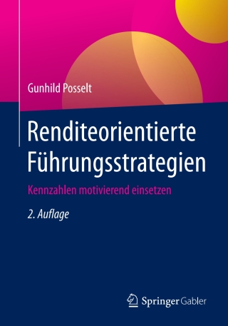 Immagine di copertina: Renditeorientierte Führungsstrategien 2nd edition 9783658195625