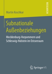 Cover image: Subnationale Außenbeziehungen 9783658195762