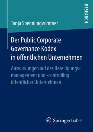 Imagen de portada: Der Public Corporate Governance Kodex in öffentlichen Unternehmen 9783658195922
