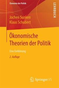 Cover image: Ökonomische Theorien der Politik 2nd edition 9783658196097