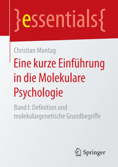 Eine kurze Einführung in die Molekulare Psychologie: Band I: Definition und molekulargenetische Grundbegriffe - FULL INSTANT DOWNLOAD | PDF DOCX EPUB