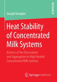 Cover image: Heat Stability of Concentrated Milk Systems 9783658196950