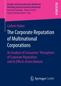 Cover image: The Corporate Reputation of Multinational Corporations 9783658197636