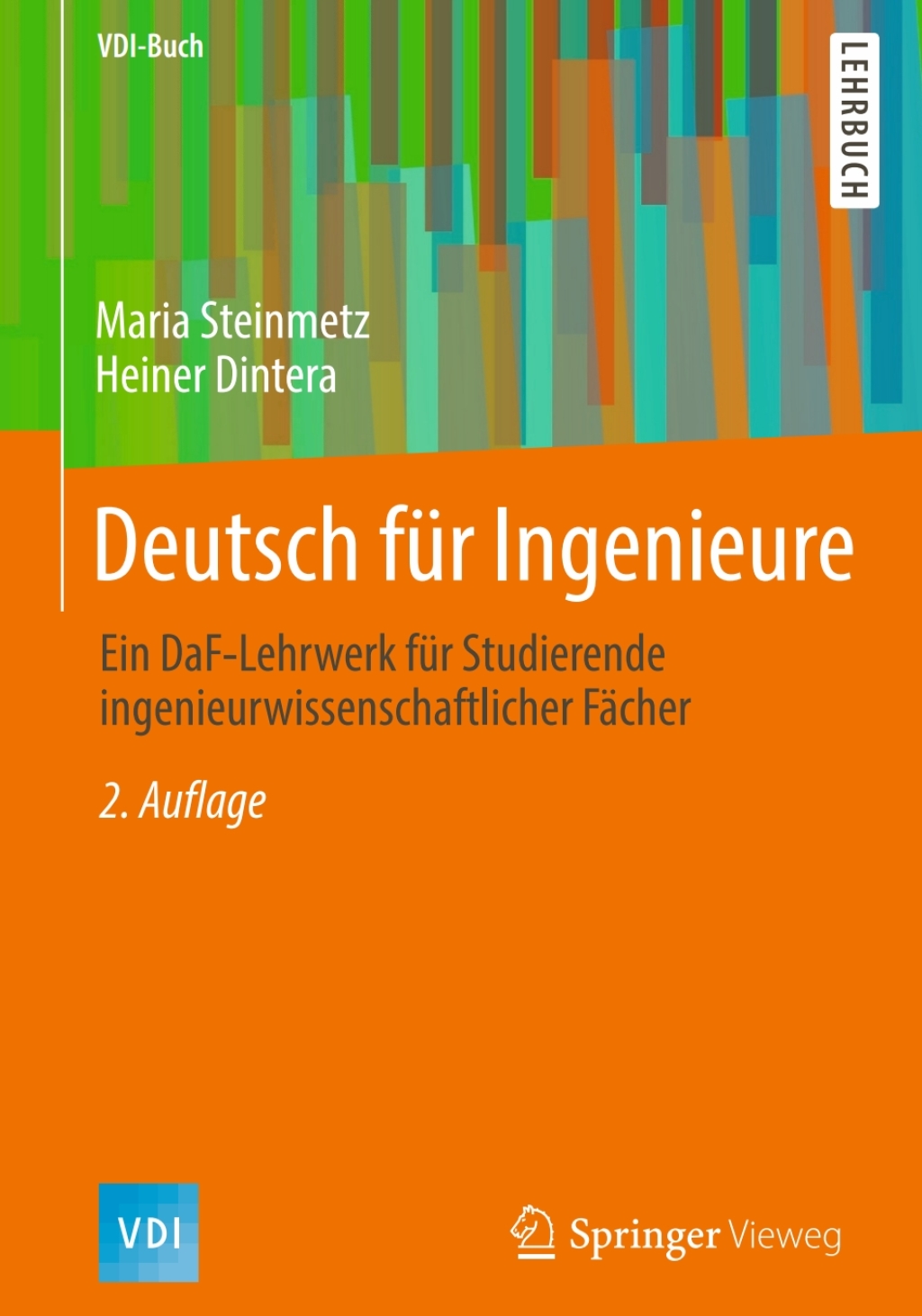 Deutsch für Ingenieure Ein DaF-Lehrwerk für Studierende ingenieurwissenschaftlicher Fächer 2nd Edition