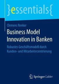 Immagine di copertina: Business Model Innovation in Banken 9783658197773