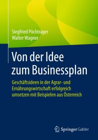 Cover image: Von der Idee zum Businessplan 9783658198053