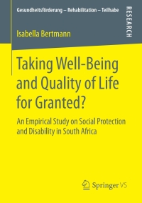 Cover image: Taking Well‐Being and Quality of Life for Granted? 9783658198114