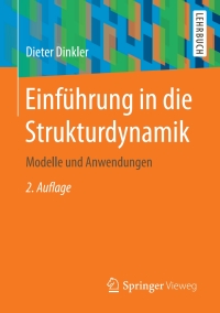 Imagen de portada: Einführung in die Strukturdynamik 2nd edition 9783658198145
