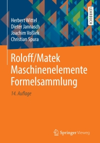Omslagafbeelding: Roloff/Matek Maschinenelemente Formelsammlung 14th edition 9783658198992