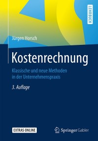 Cover image: Kostenrechnung 3rd edition 9783658200299