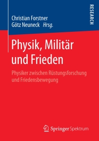 Imagen de portada: Physik, Militär und Frieden 9783658201043