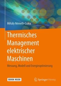 Imagen de portada: Thermisches Management elektrischer Maschinen 9783658201326