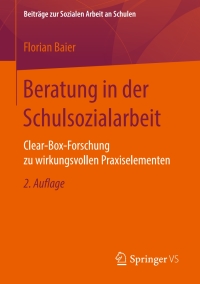 Cover image: Beratung in der Schulsozialarbeit 2nd edition 9783658201401