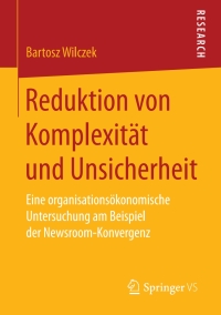 Imagen de portada: Reduktion von Komplexität und Unsicherheit 9783658201593