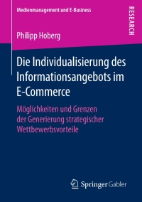 Cover image: Die Individualisierung des Informationsangebots im E-Commerce 9783658201616