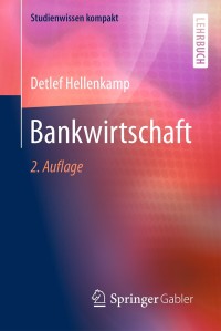 Titelbild: Bankwirtschaft 2nd edition 9783658201692